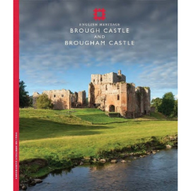 Guidebook: Brough Castle & Brougham Castle