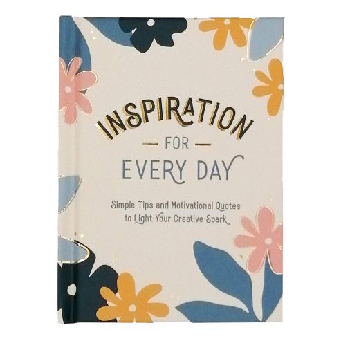 Inspiration for Every Day Hardback Book