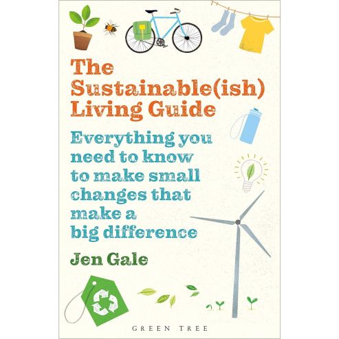 The Sustainable-ish Living Guide