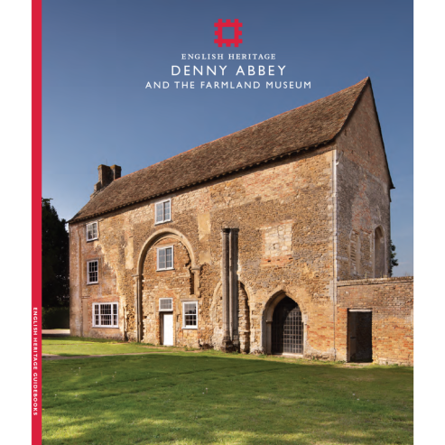 Guidebook: Denny Abbey and the Farmland Museum