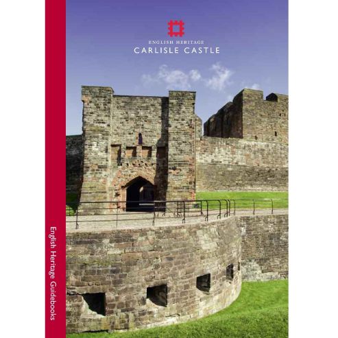 Guidebook: Carlisle Castle