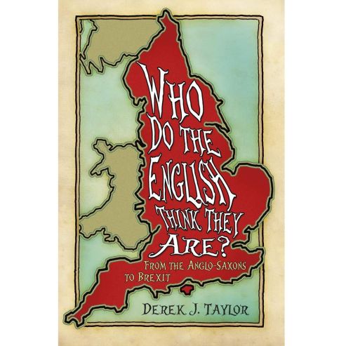 Who Do The English Think They are?