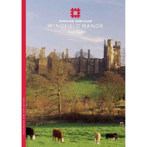 Guidebook: Wingfield Manor